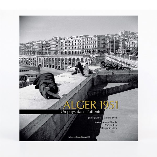 Alger 1951. Un pays dans l'attente – Image 2