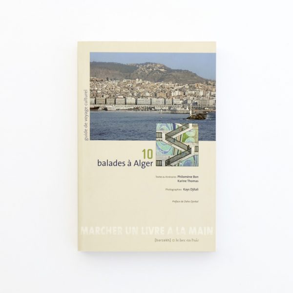 10 balades à Alger