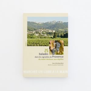 25 balades dans les vignobles de Provence, vol. 1