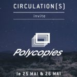 Festival Circulations | Polycopies | 104 CENTQUATRE Paris