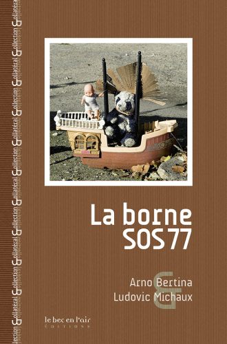 Couverture du livre La Borne SOS 77