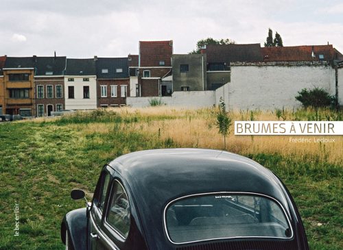 Couverture du livre Brumes à venir, de Frédéric Lecloux