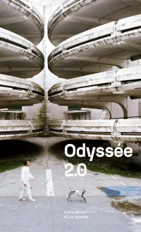 Couverture du livre Odyssée 2.0, d'Alexa Brunet