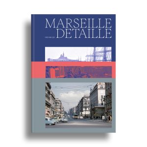 Couverture du livre Marseille vue par les Detaille